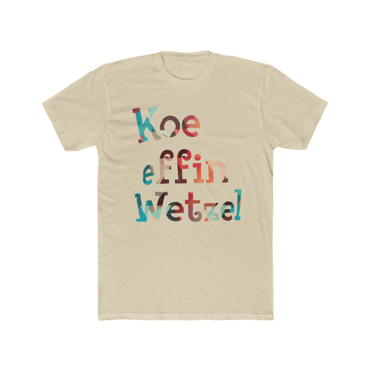 Koe Wetzel Shirt, Texas T Shirt, Koe Effin Wetzel, Koe Wetzel, Country Music Shirt, Country Graphic