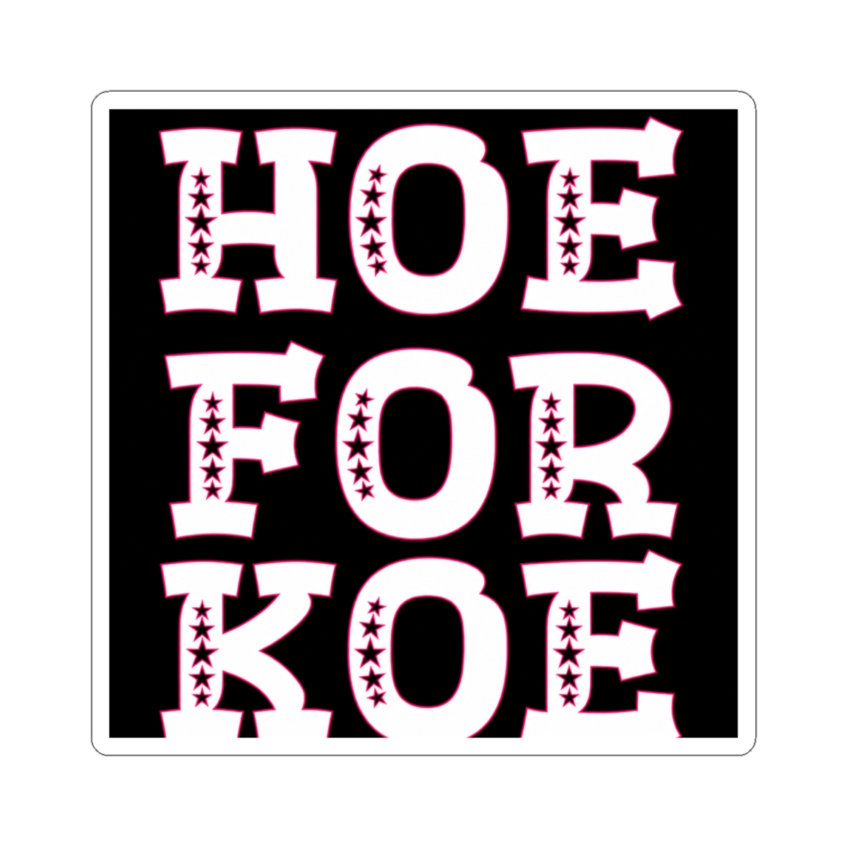 Hoe For Koe (Wetzel) | Koe Wetzel - alternate angle 1, merchandise